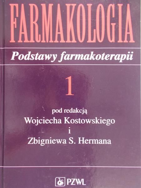 Kostowski Wojciech (red.) - Farmakologia. Poodstawy farmakoterapii