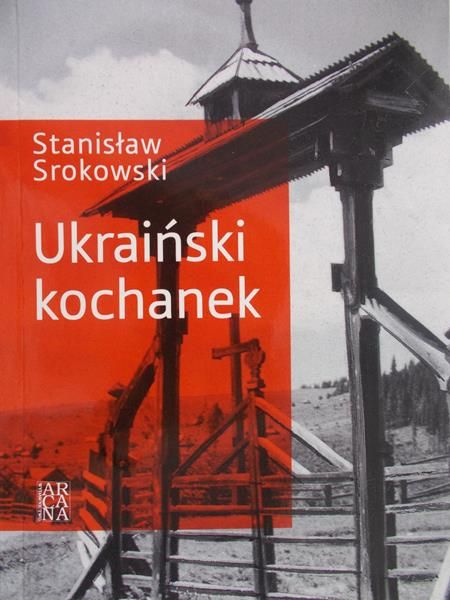 Srokowski Stanisław - Ukraiński kochanek