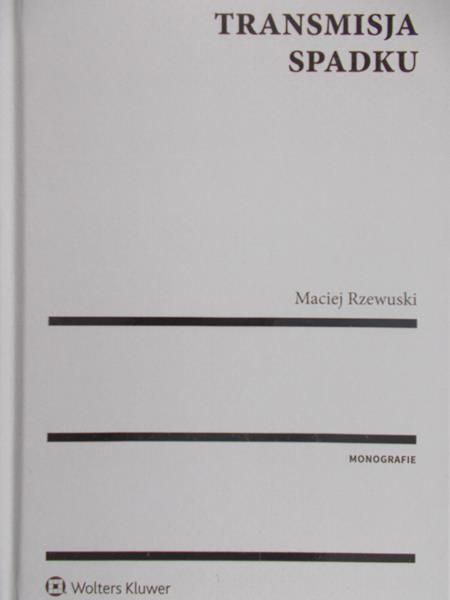 Rzewuski Maciej - Transmisja spadku