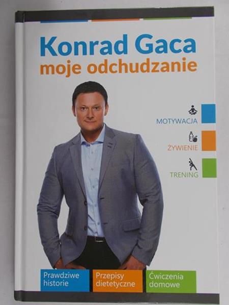 Konrad Gaca: moje odchudzanie, Nowa
