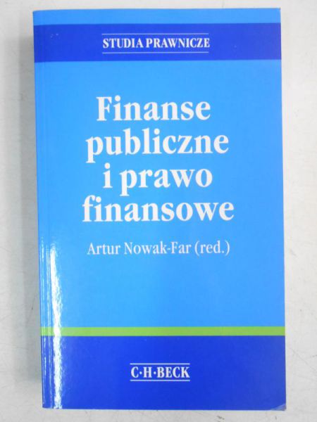 Nowak-Far Artur (red.) - Finanse publiczne i prawo finansowe
