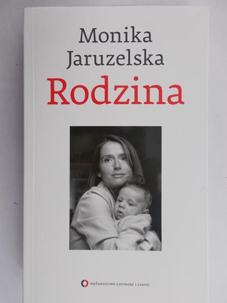 Jaruzelska Monika - Rodzina, Nowa