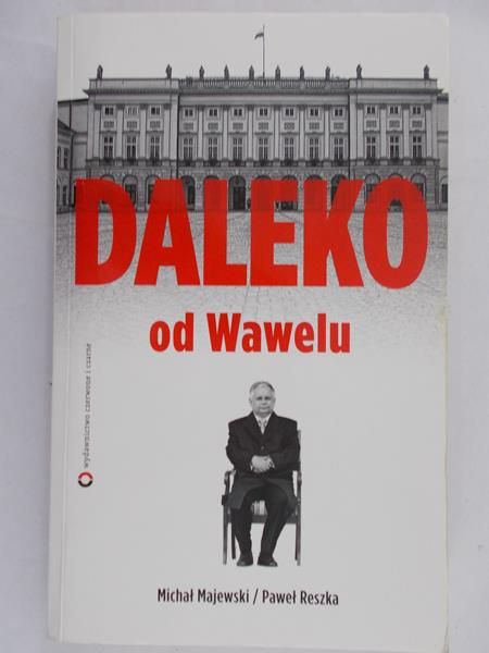 Majewski Michał - Daleko od Wawela