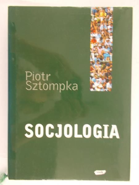 Sztompka Piotr - Socjologia
