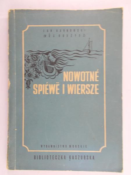 Karnowski Jan - Nowotne spiewe i wiersze