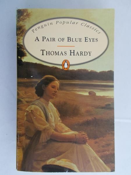 Hardy Thomas - A Pair of blue eyes