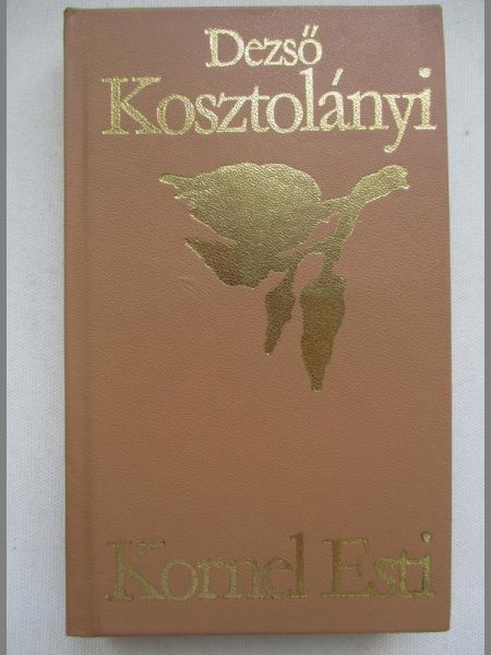 Kosztolanyi Dezso - Kornel Esti
