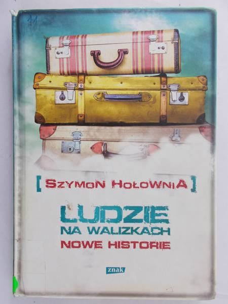 Hołownia Szymon - Ludzie na walizkach