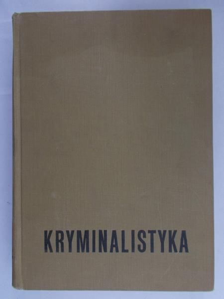 Gutekunst Włodzimierz - Kryminalistyka