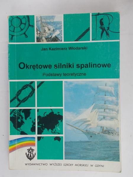 Włodarski Jan Kazimierz - Okrętowe silniki spalinowe