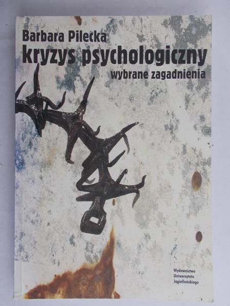 Pilecka Barbara - Kryzys psychologiczny