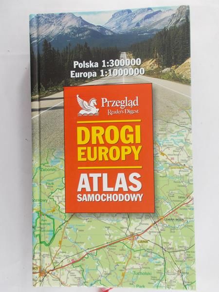 Fronczak Jacek (red.) - Drogi Europy. Atlas samochodowy