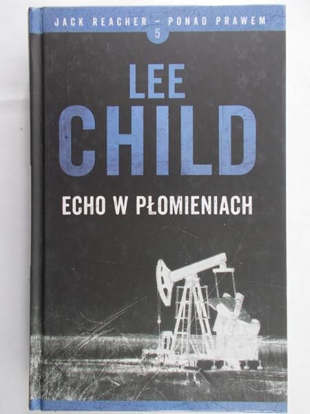 Child Lee - Echo w płomieniach