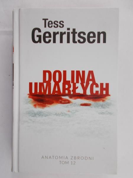 Gerritsen Tess - Dolina umarłych