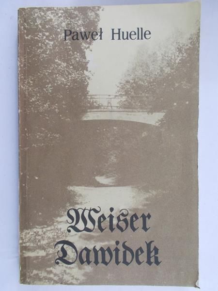 Huelle Paweł  -  Weiser Dawidek
