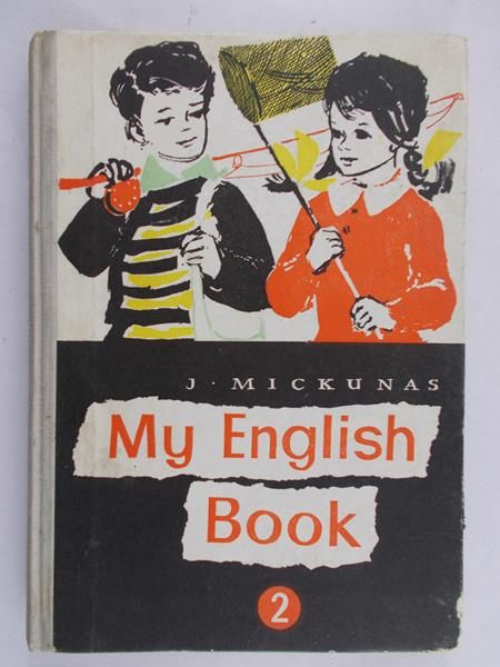 Mickunas J. - My English Book 2