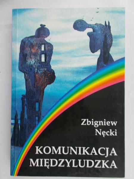 Nęcki Zbigniew - Komunikacja międzyludzka