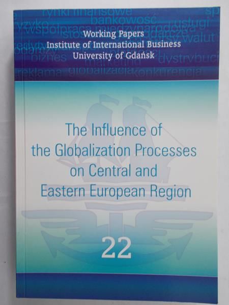 The influence of the Globalization Processes on Central and Eastern European Region