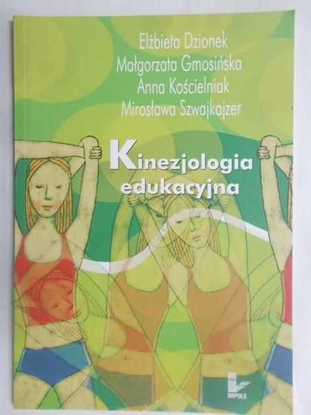 Dzionek Elżbieta - Kinezjologia edukacyjna
