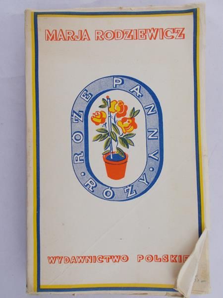 Rodziewicz Marja - Róże panny Róży