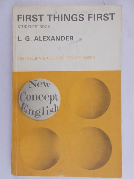 Alexander L.G. - First things first. Student's book