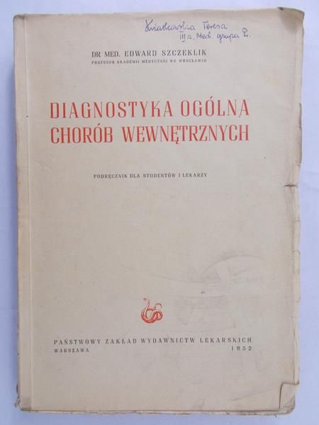 Szczeklik Edward - Diagnostyka ogólna chorób wewnętrznych