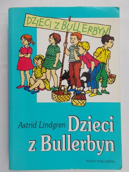 Lindgren Astrid  - Dzieci z Bullerbyn