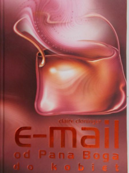 Cloninger Claire - E-mail od Pana Boga do kobiet
