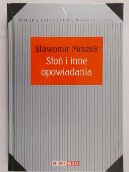 Mrożek Sławomir - Słoń i inne opowiadania