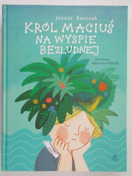 Korczak Janusz - Król Maciuś na bezludnej wyspie