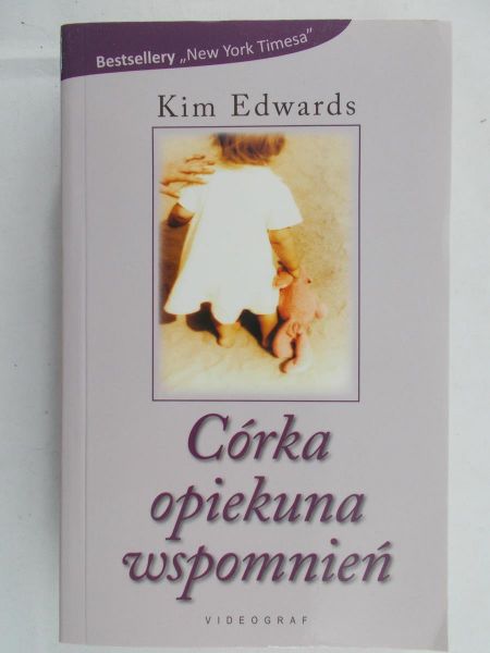 Edwards Kim - Córka opiekuna wspomnień