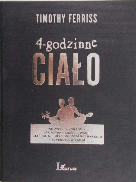 Ferriss Timothy - 4-godzinne ciało