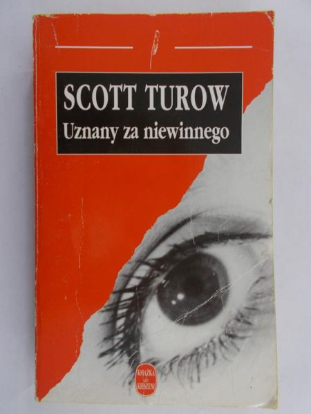 Turow Scott - Uznany za niewinnego