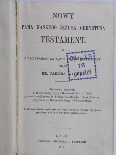 Wujek Jakób - Nowy Pana Naszego Jezusa Chrystusa Testament, 1914 r