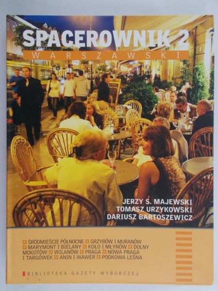 Majewski Jerzy S. - Spacerownik 2 Warszawski