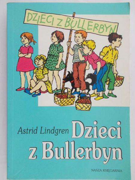 Lindgren Astrid - Dzieci z Bullerbyn