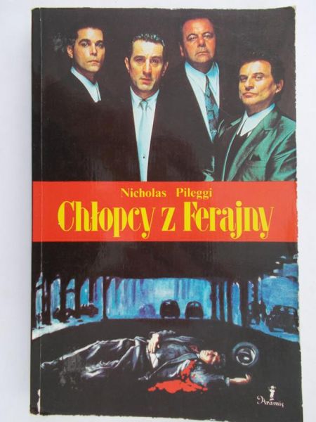 Pileggi Nicholas - Chłopcy z Ferajny