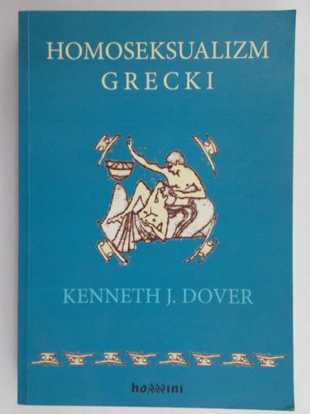 Dover Kenneth J. - Homoseksualizm grecki