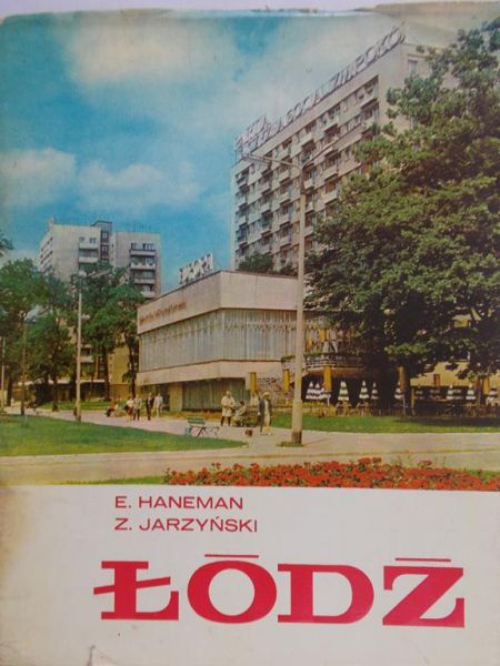 Haneman Eugeniusz - Łódź