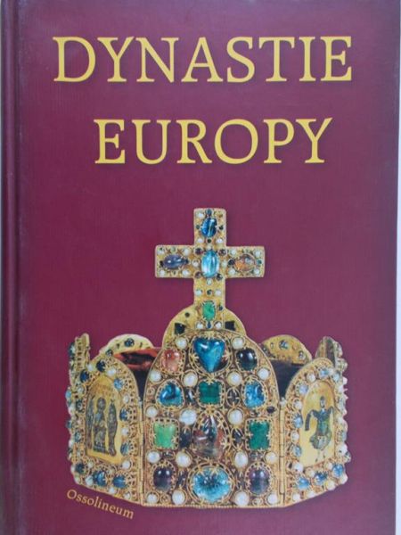 Mączak Antoni - Dynastie Europy