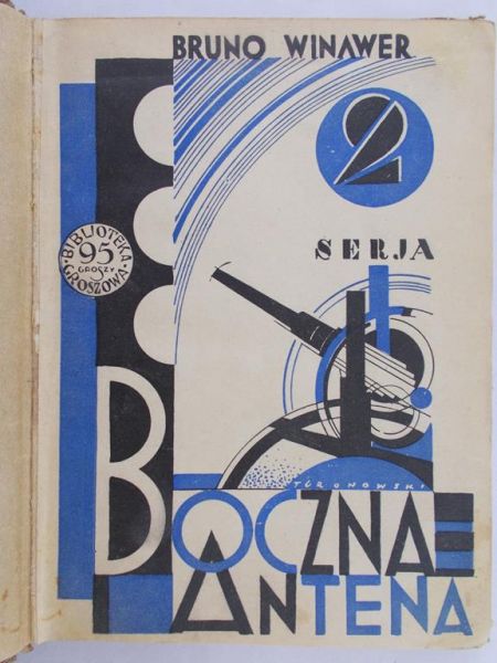 Winawer Bruno - Boczna antena Serja druga, 1928 r.