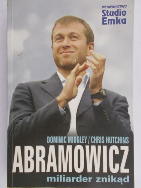 Midgley Dominic - Abramowicz miliarder znikąd