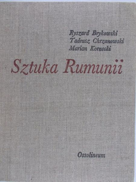 Brykowski Ryszard - Sztuka Rumunii
