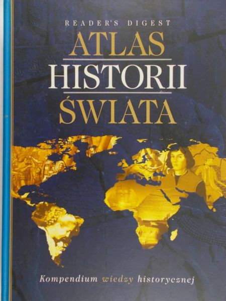 Fronczak Jacek ( red.) - Atlas Historii Świata
