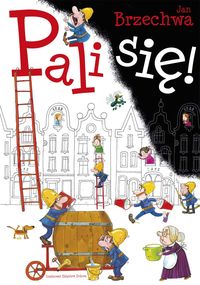 Brzechwa Jan - Pali się