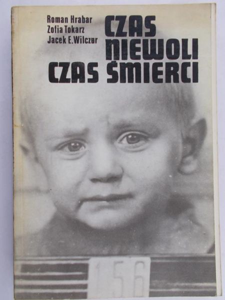 Hrabar Roman - Czas niewoli, czas śmierci