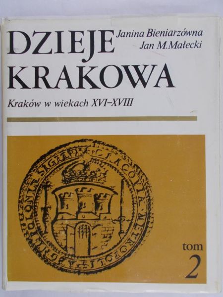Bieniarzówna Janina - Dzieje Krakowa