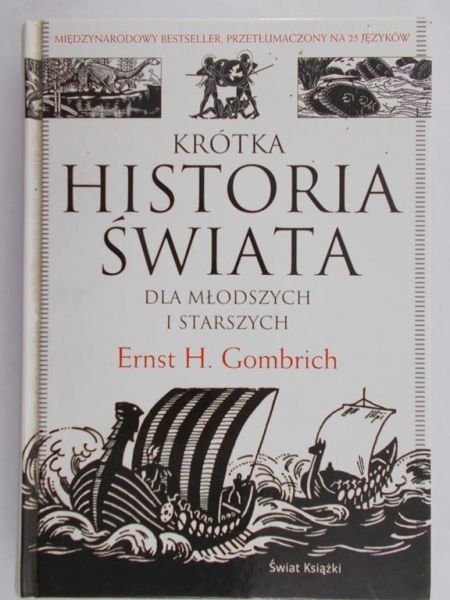 Gombrich Ernst - Krótka historia świata