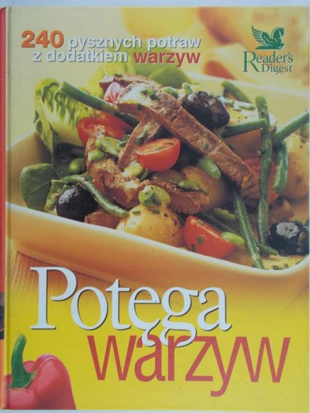 Fronczak Jacek (red.) - Potęga warzyw. 240 pysznych potraw z dodatkiem warzyw