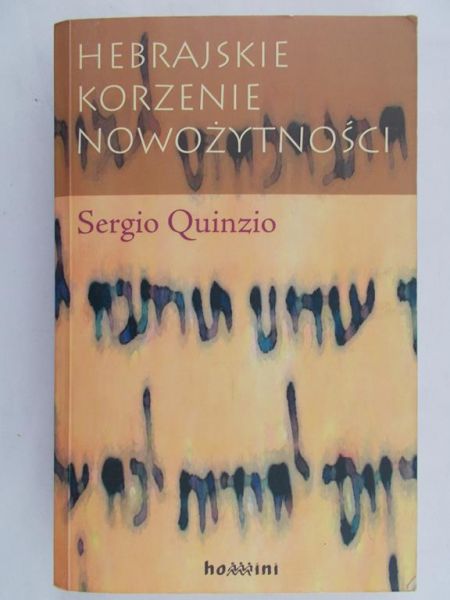 Quinzio Sergio - Hebrajskie korzenie nowożytności